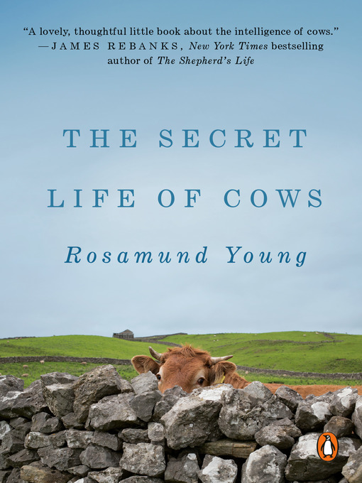Title details for The Secret Life of Cows by Rosamund Young - Available